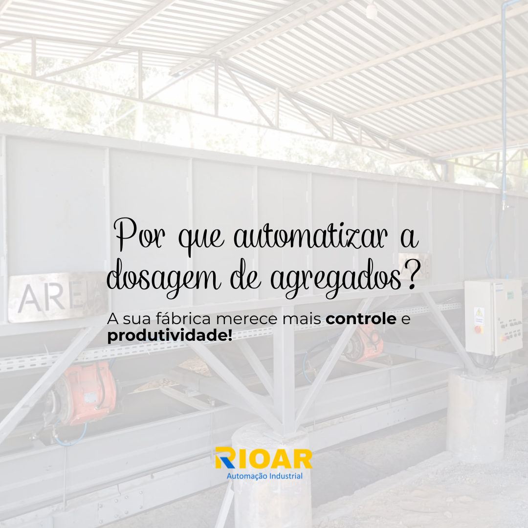 Por que automatizar a dosagem de agregados?
